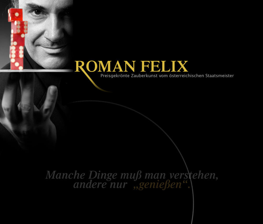 Roman Felix - Preisgekrönte Zauberkunst vom österreichischen Staatsmeister